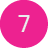 Pink circular button with the number 7 in white at the center.
